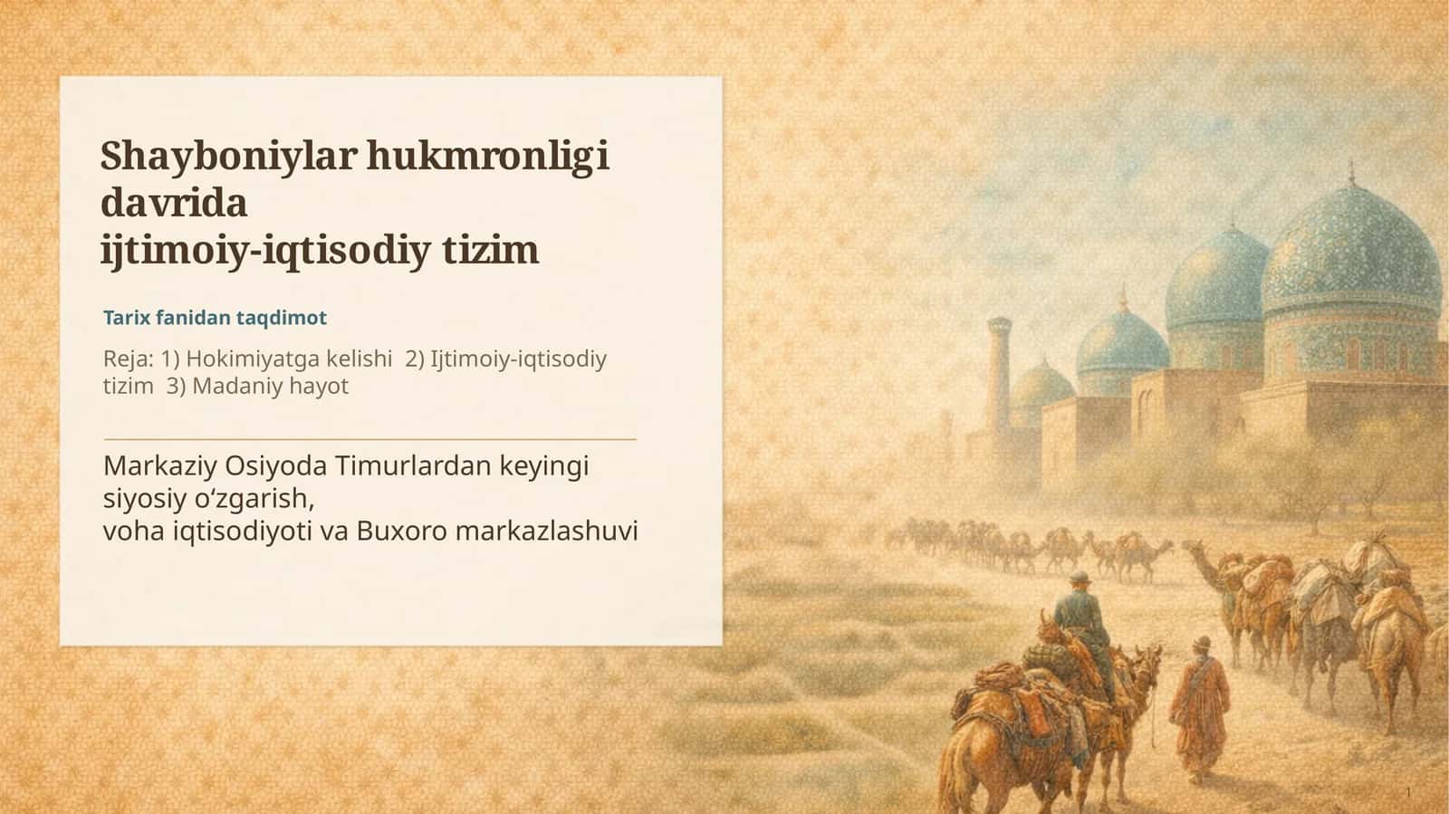 Shayboniylar hukmronligi davrida