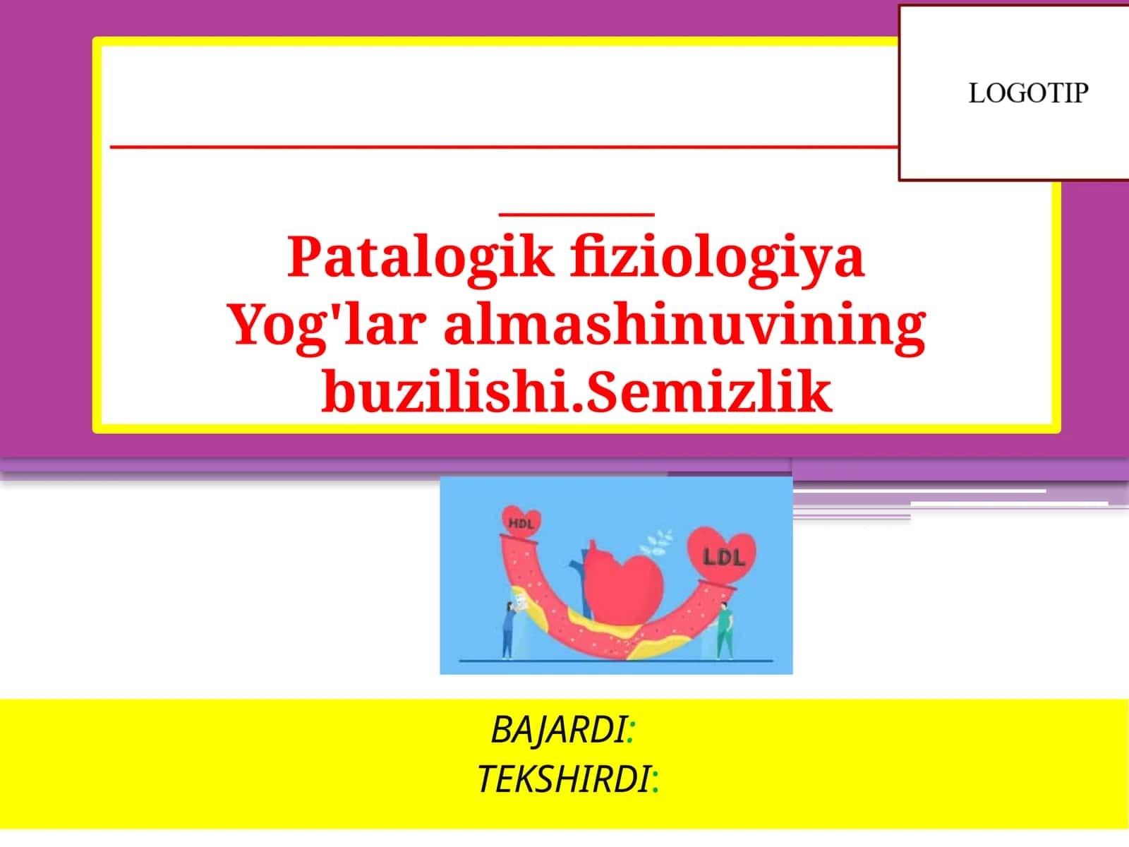 Patalogik Fiziologiya - Yog'lar Almashinuvi Buzilishi va Semizlik