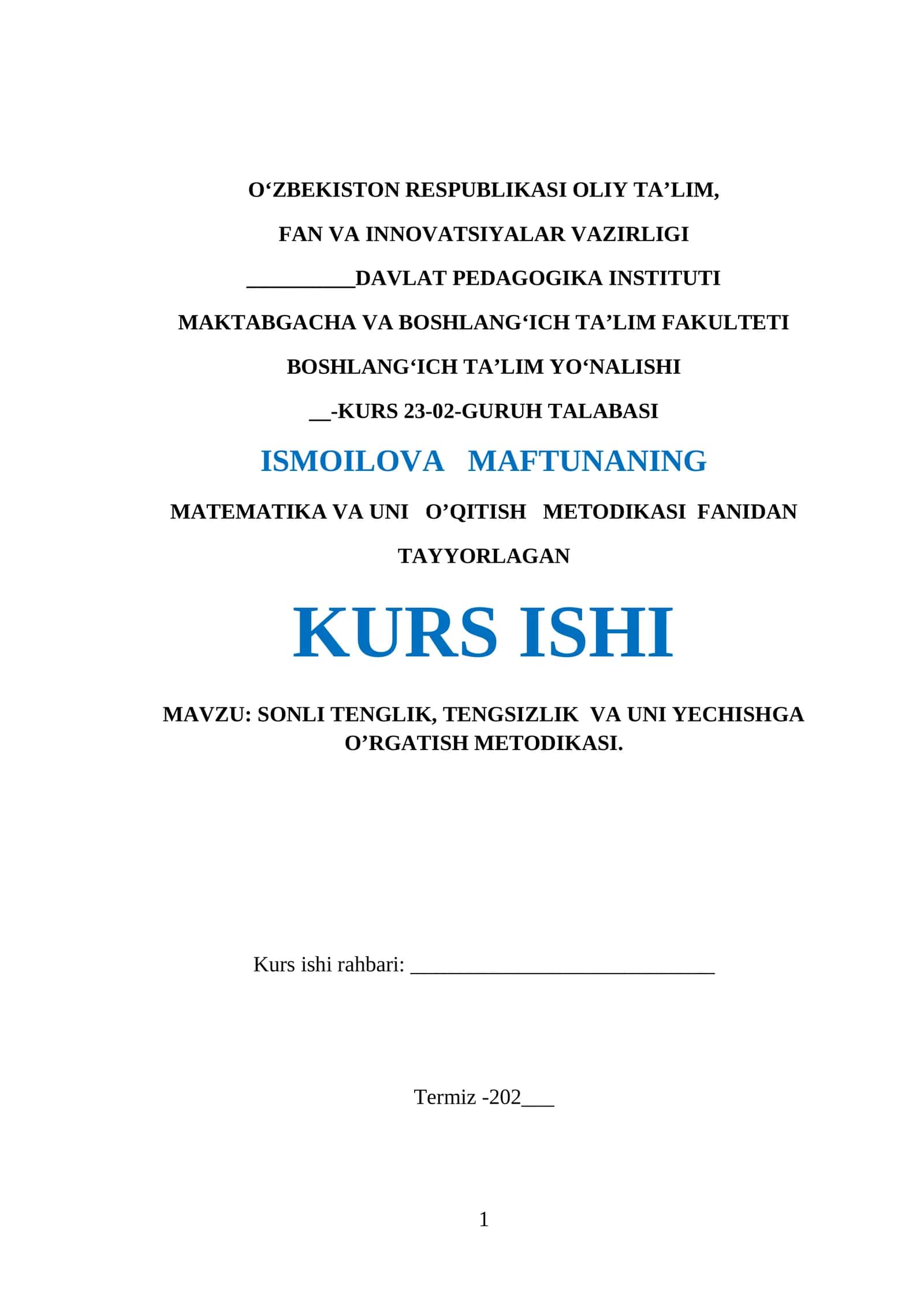 SONLI TENGLIK, TENGSIZLIK  VA UNI YECHISHGA O’RGATISH METODIKASI