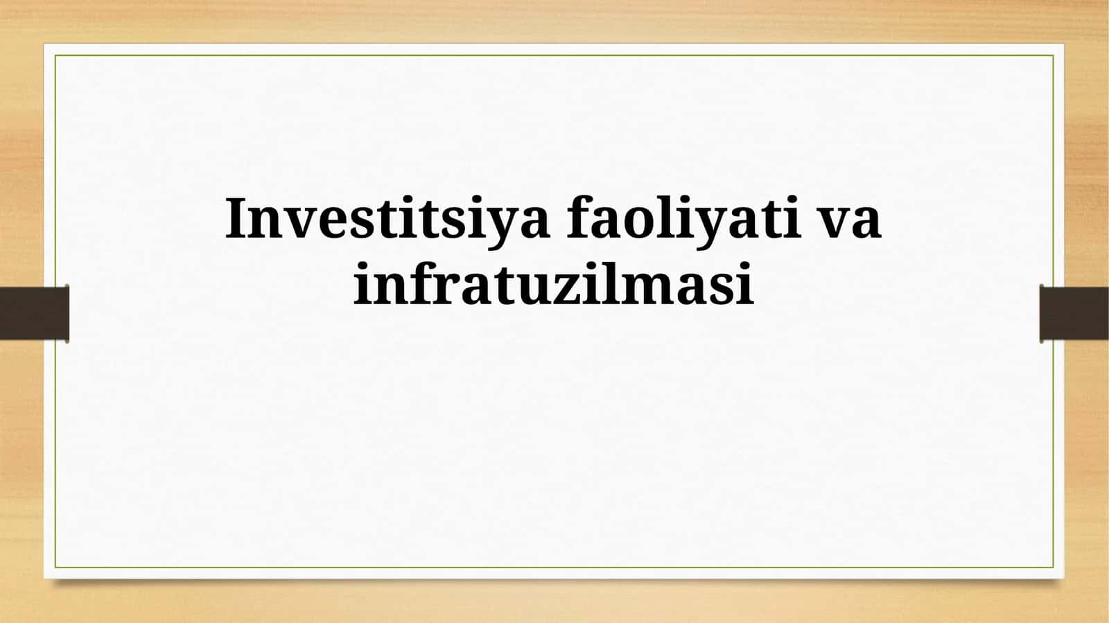 Investitsiya faoliyativainfratuzilmasi