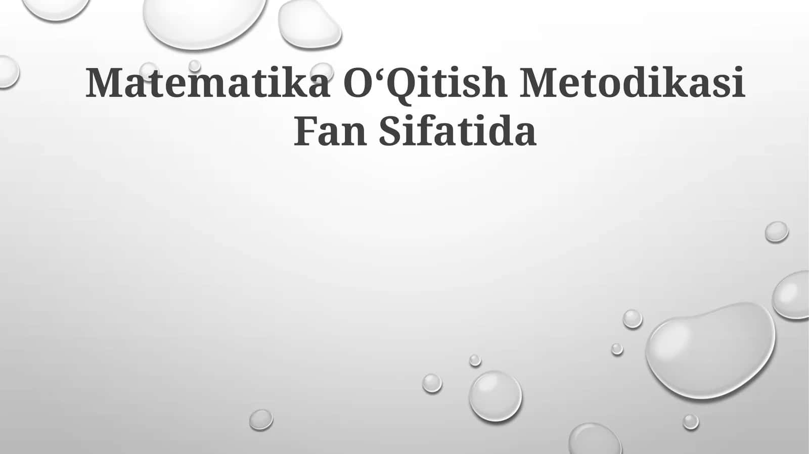 Matematika OʻQitish Metodikasi Fan Sifatida