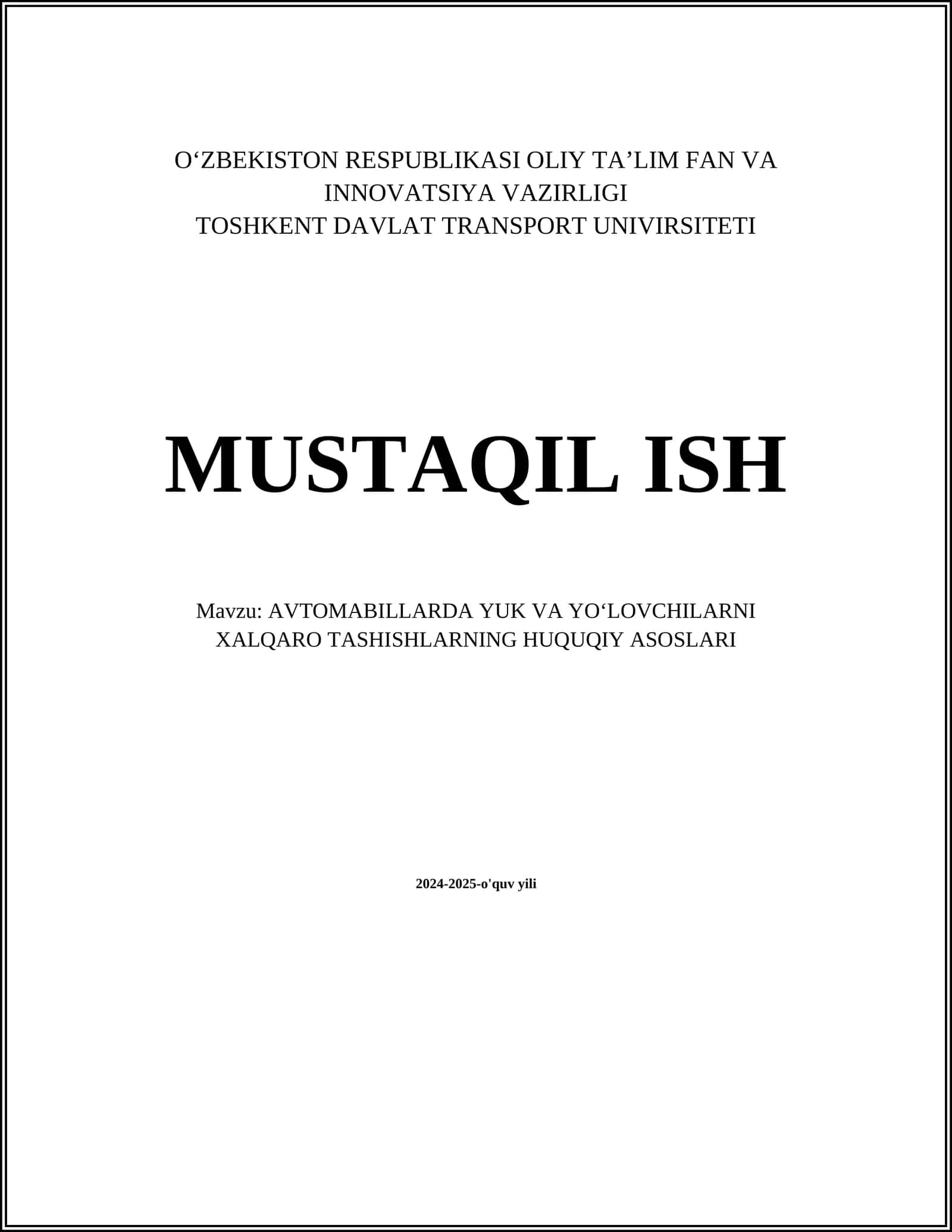 AVTOMABILLARDA YUK VA YOʻLOVCHILARNI XALQARO TASHISHLARNING HUQUQIY ASOSLARI