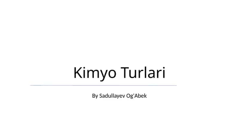 Kimyo Turlari