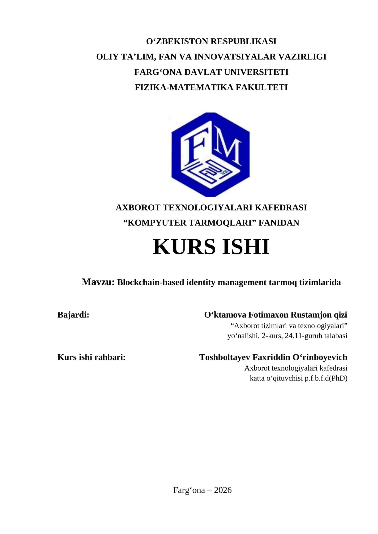 KURS ISHI "Blockchain-based identity management tarmoq tizimlarida"