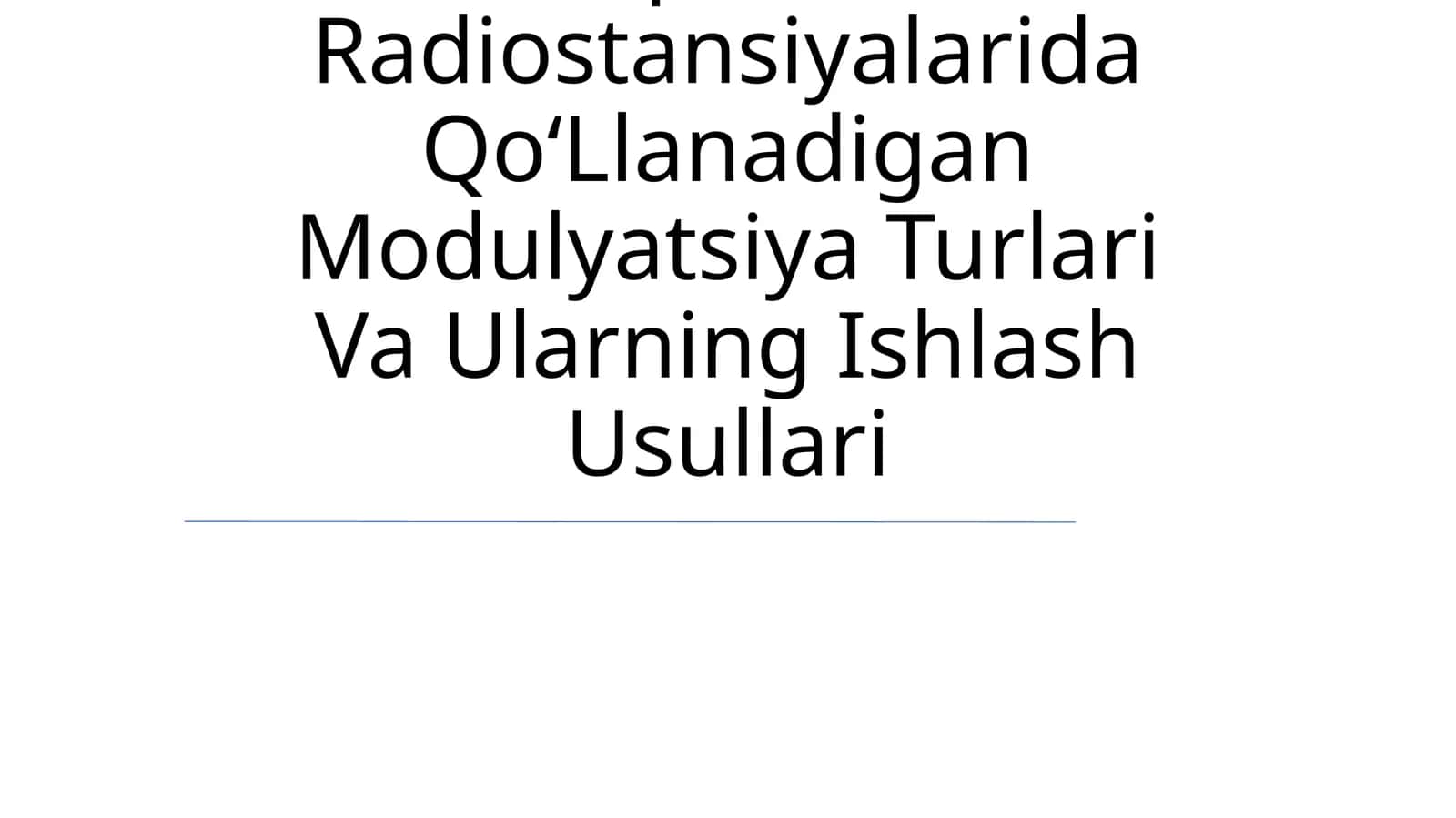 Janubiy Koreaning Qisqa To‘Lqin Diapazonli Radiostansiyalarida Qo‘Llanadigan Modulyatsiya Turlari Va Ularning Ishlash Usullari