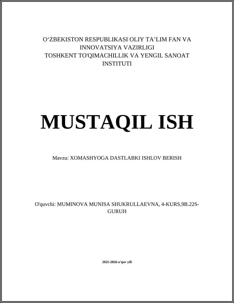 XOMASHYO DASTLABKI ISHLOV BERISH