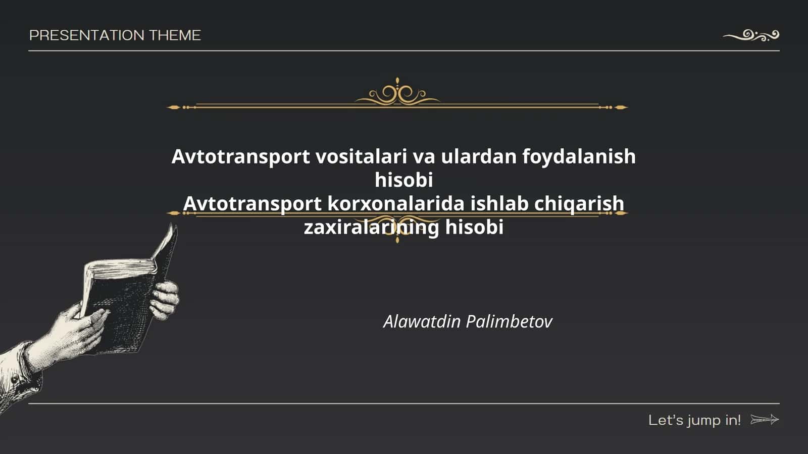 Avtotransport vositalari va ulardan foydalanish hisobi