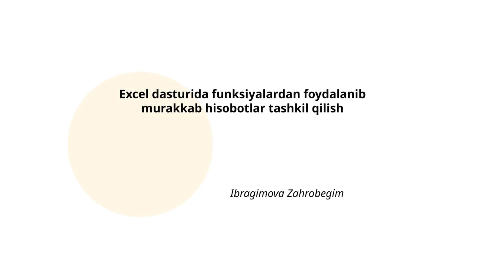 Excel dasturida funktsiyalardan foydalanish asoslari