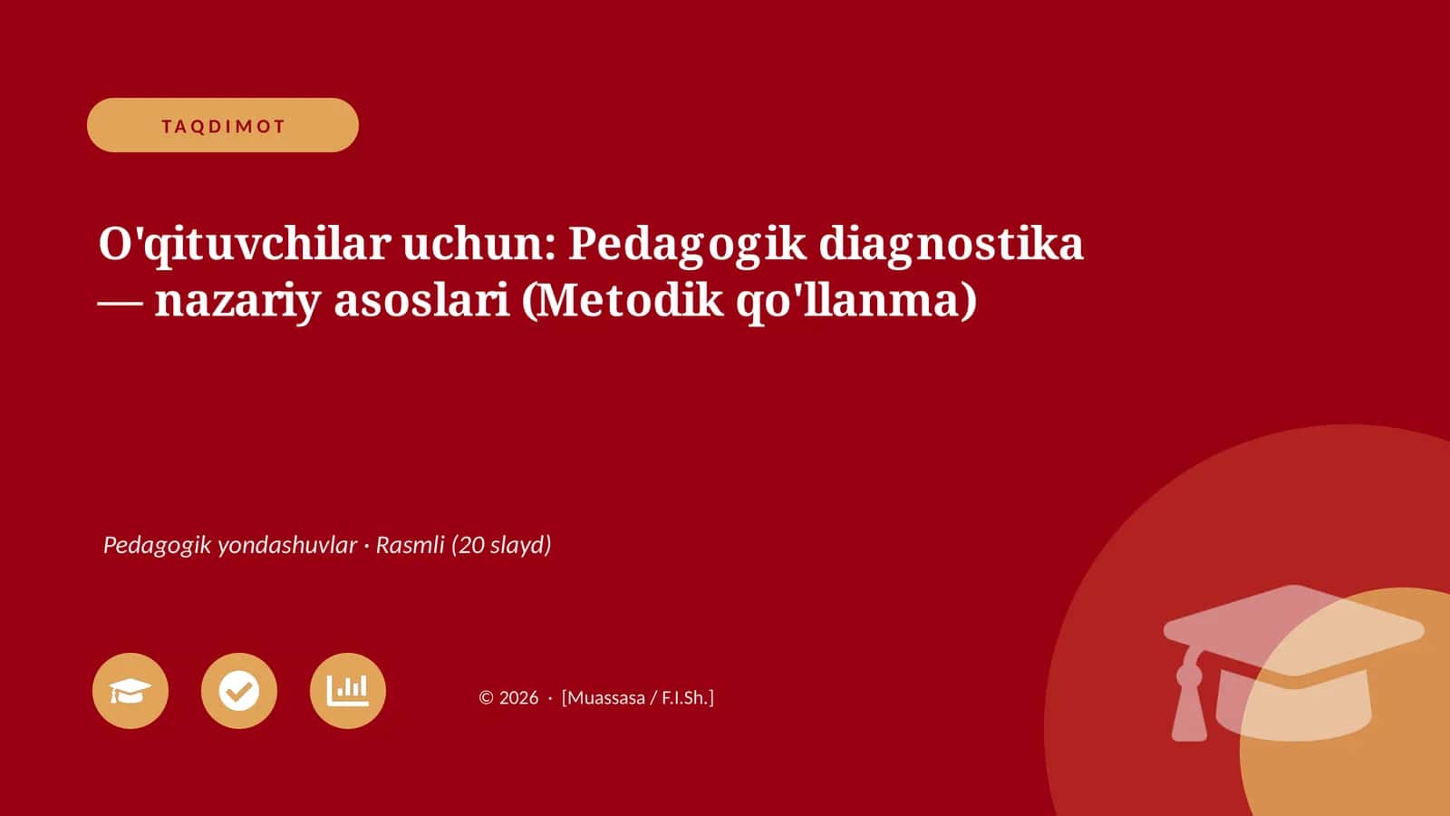 Pedagogik diagnostika — nazariy asoslari (Metodik qo'llanma)