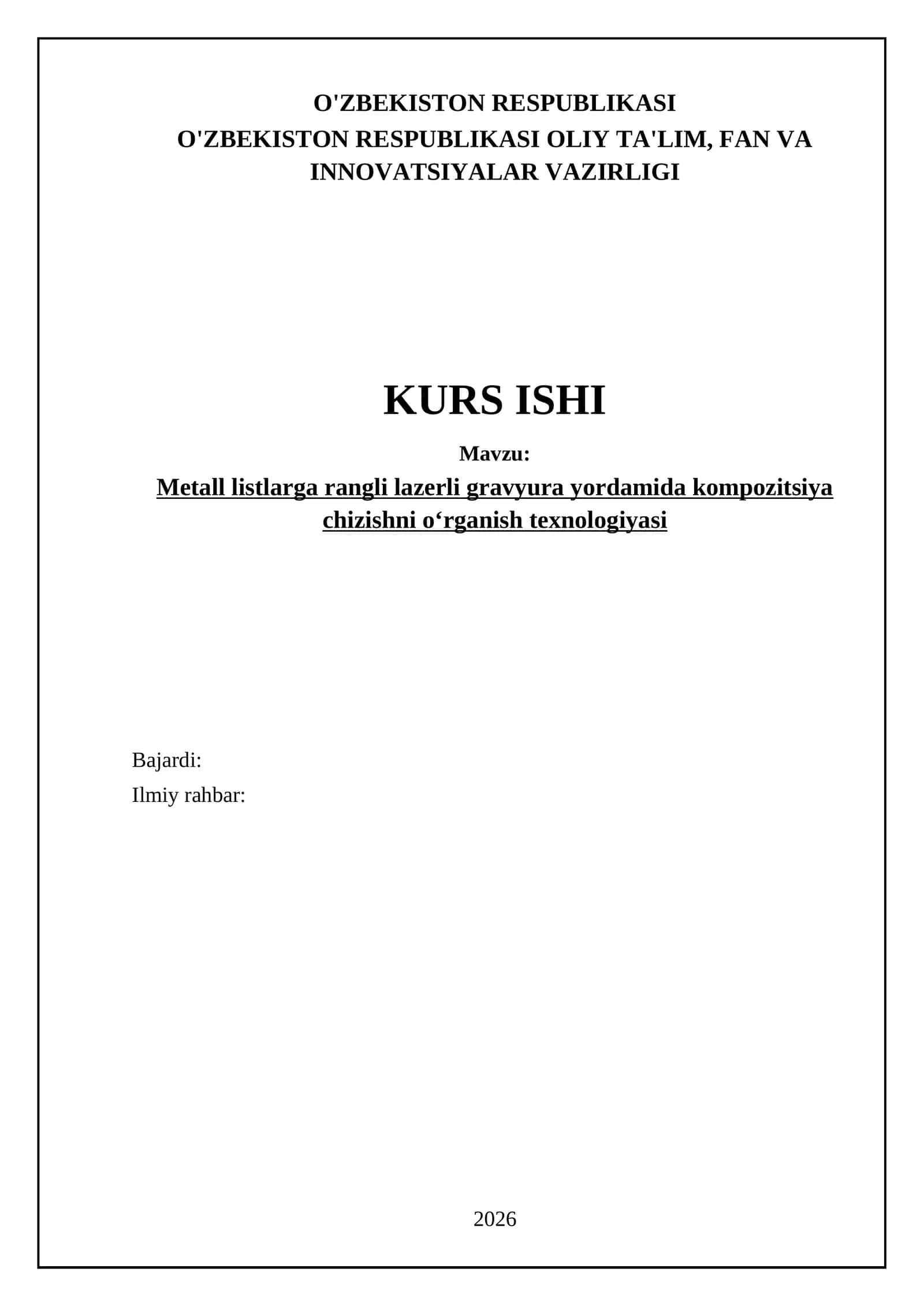 Metall listlarga rangli lazerli gravyura yordamida kompozitsiya chizishni oʻrganish texnologiyasi
