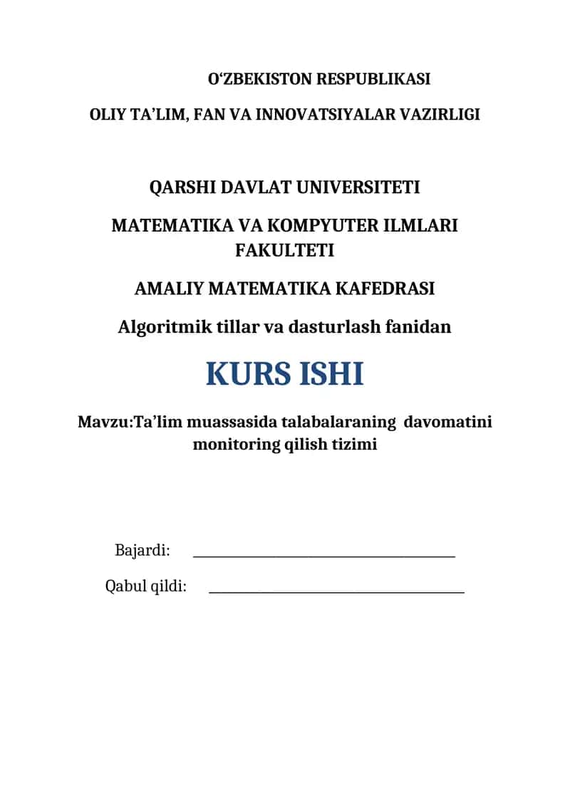 Ta’lim muassasida talabalaraning davomatini monitoring qilish tizimi