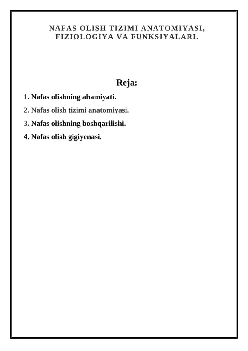 NAFAS OLISH TIZIMI ANATOMIYASI, FIZIOLOGIYA VA FUNKSIYALARI