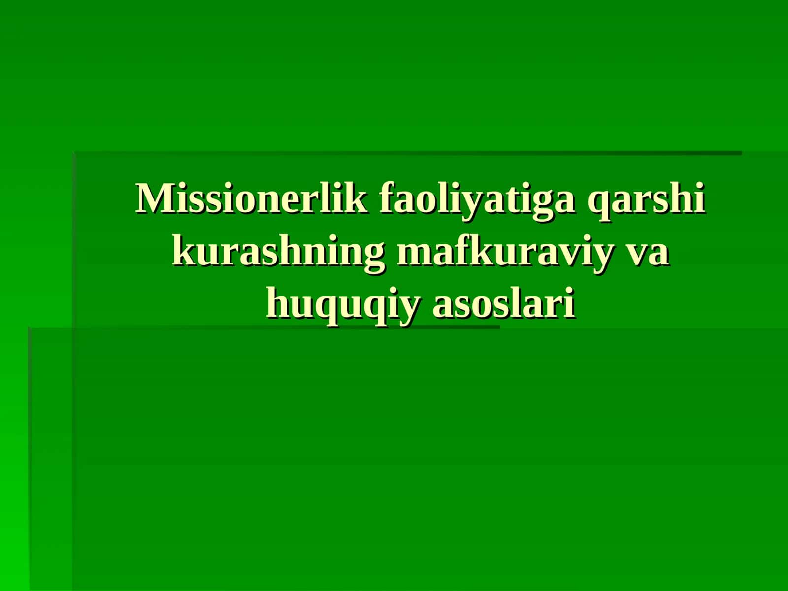 O’zbekistonda faoliyat olib borayotgan diniy konfessiyalar