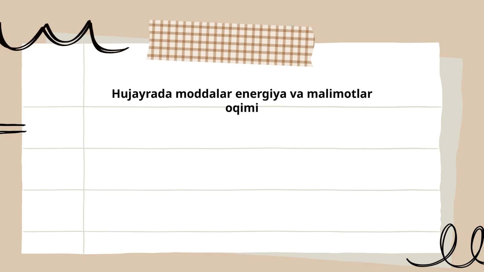 Hujayrada moddalar energiya va malimotlar oqimi