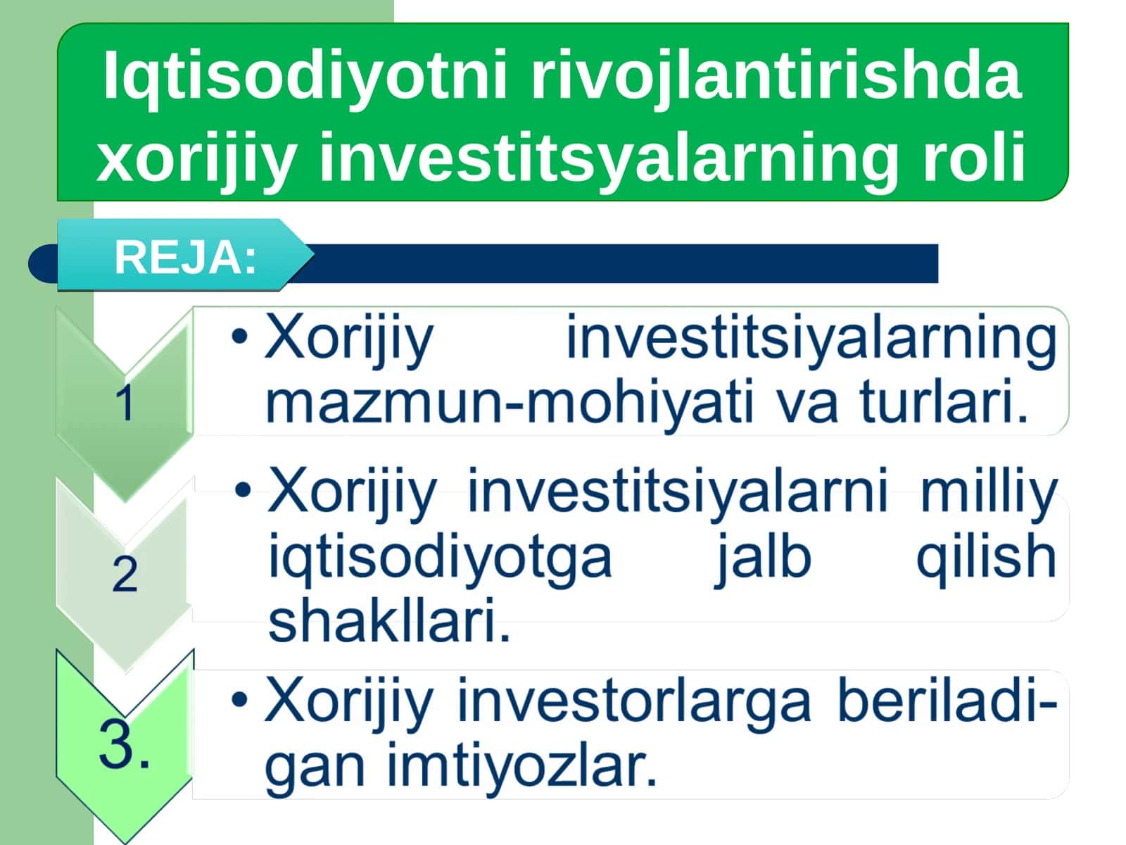 Iqtisodiyotni rivojlantirishda xorijiy investitsyalarning roli