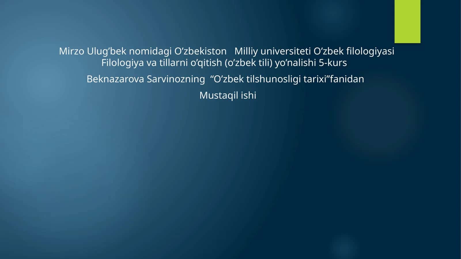 O’zbek Filologiyasi Mustaqlik Davridagi O’zbek Tilshunosligi