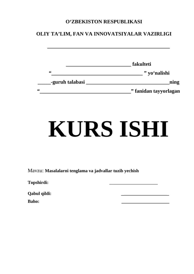 MASALALARNI TENGLAMA TUZIB YECHISH | KURS ISHI