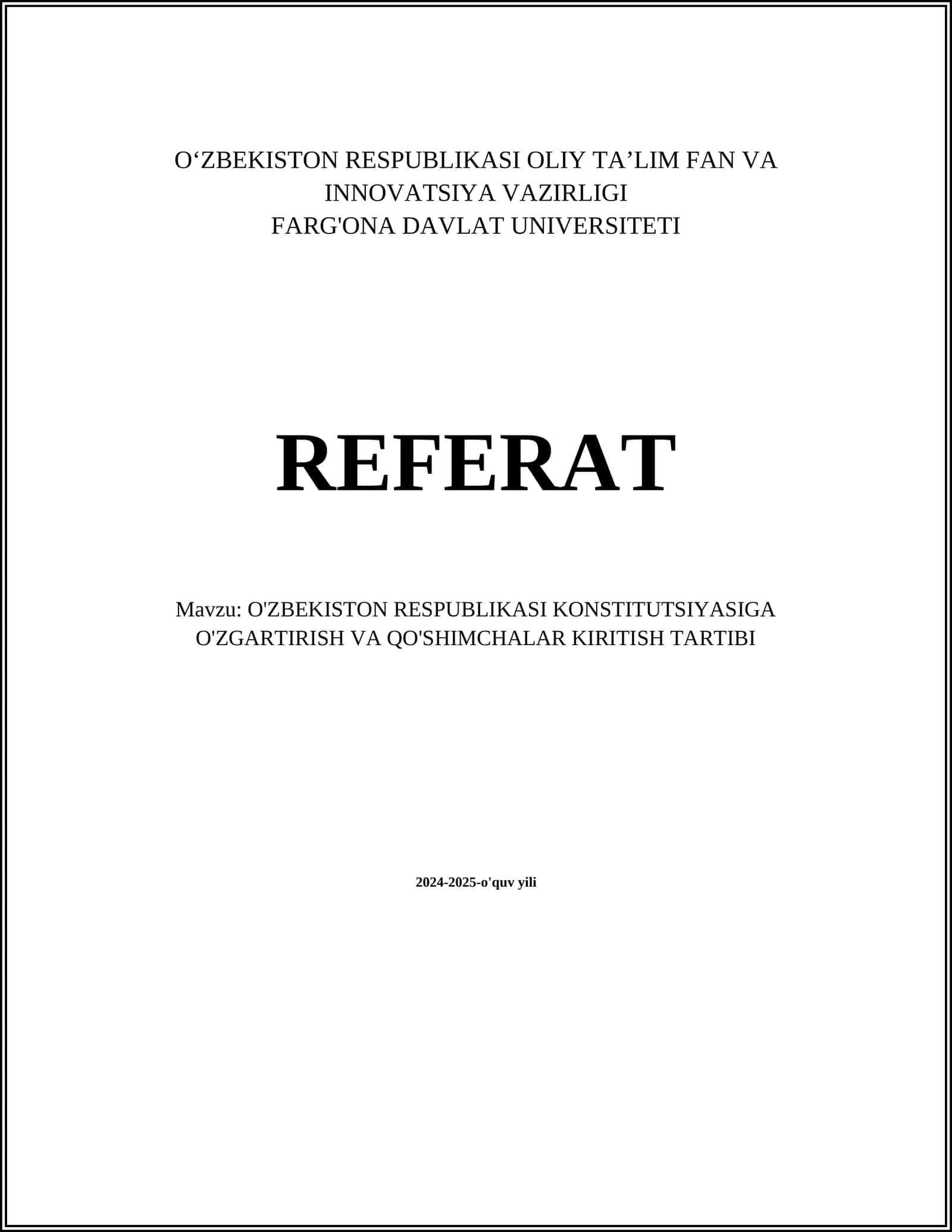 O'ZBEKISTON RESPUBLIKASI KONSTITUTSIYASIGA O'ZGARTIRISH VA QO'SHIMCHALAR KIRITISH TARTIBI