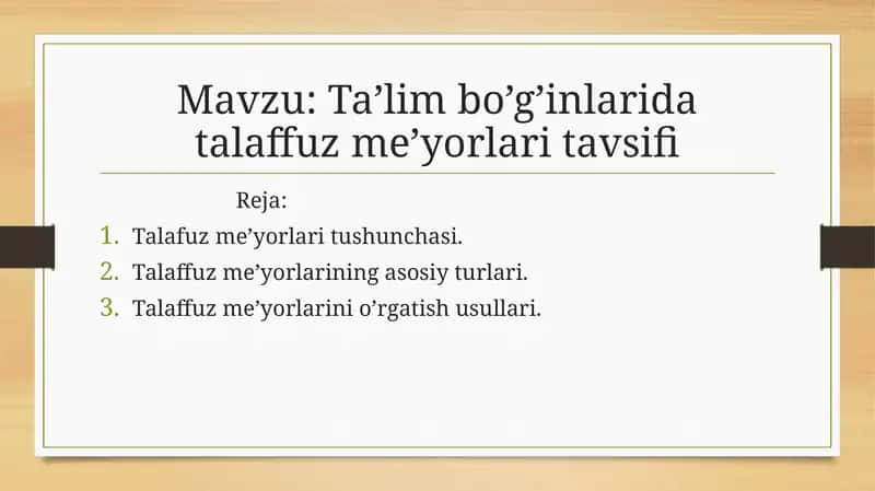 Ta’lim bo’g’inlarida talaffuz me’yorlari tavsifi