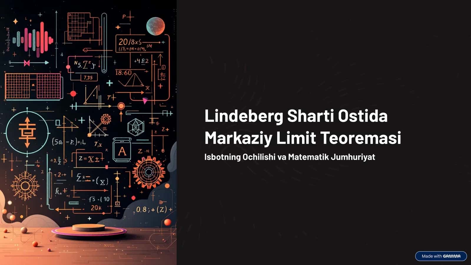 Lindeberg Sharti Ostida Markaziy Limit Teoremasi