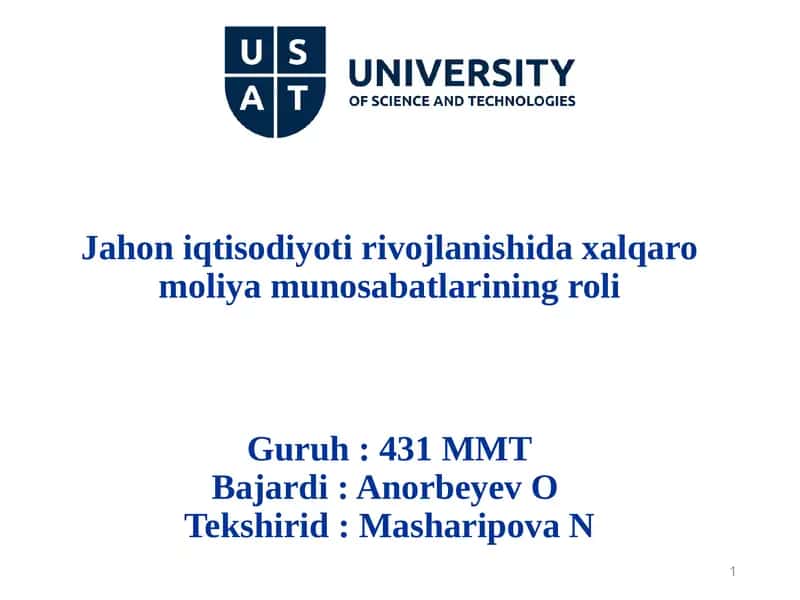 Jahoniqtisodiyotirivojlanishidaxalqaromoliyamunosabatlariningroli