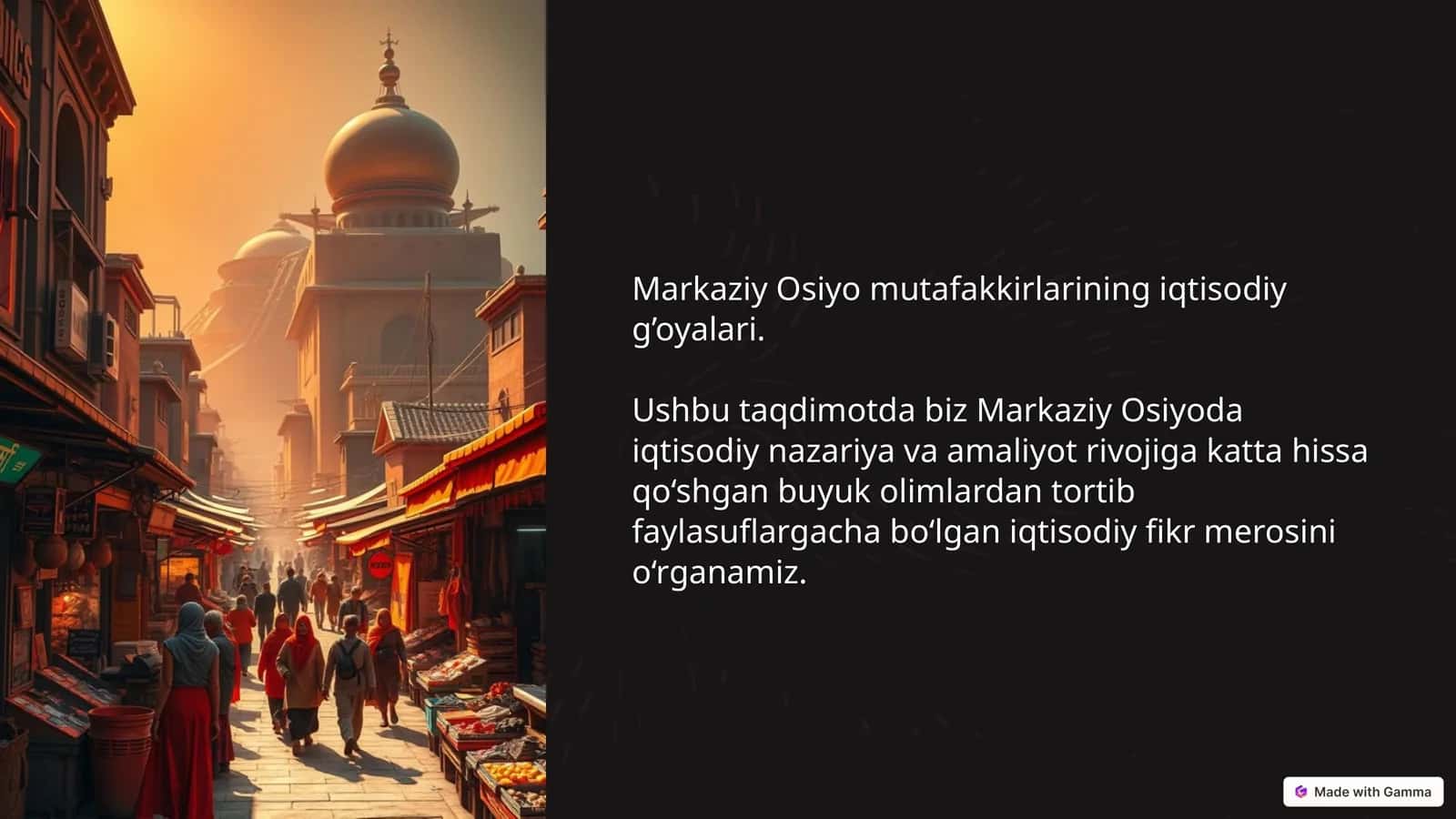Markaziy Osiyo mutafakkirlarining iqtisodiy g’oyalari