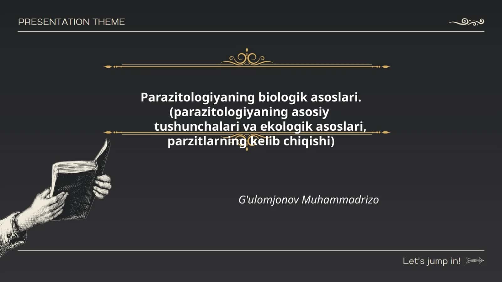 Parazitologiyaning biologik asoslari