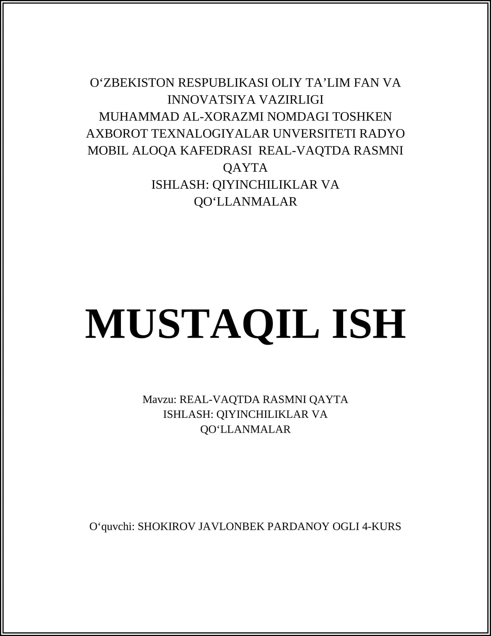REAL-VAQTDA RASMNI QAYTA ISHLASHNING ASOSIY NAZARIYASI