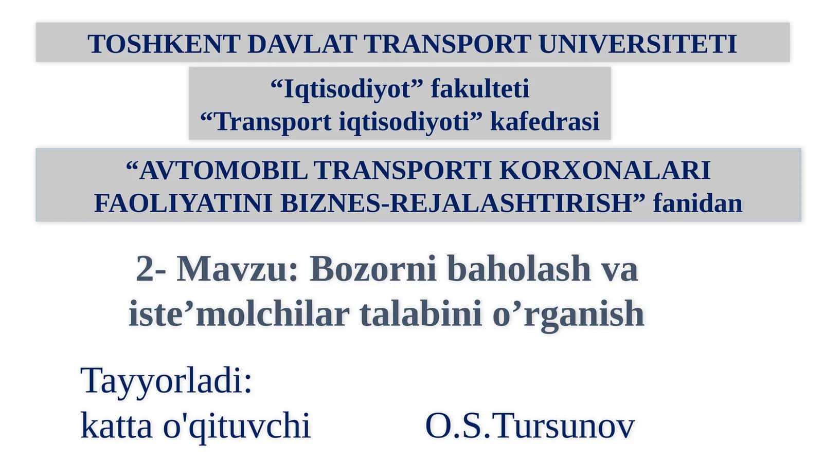 AVTOMOBIL TRANSPORTI KORXONALARI FAOLIYATINIBIZNES-REJALASHTIRISH