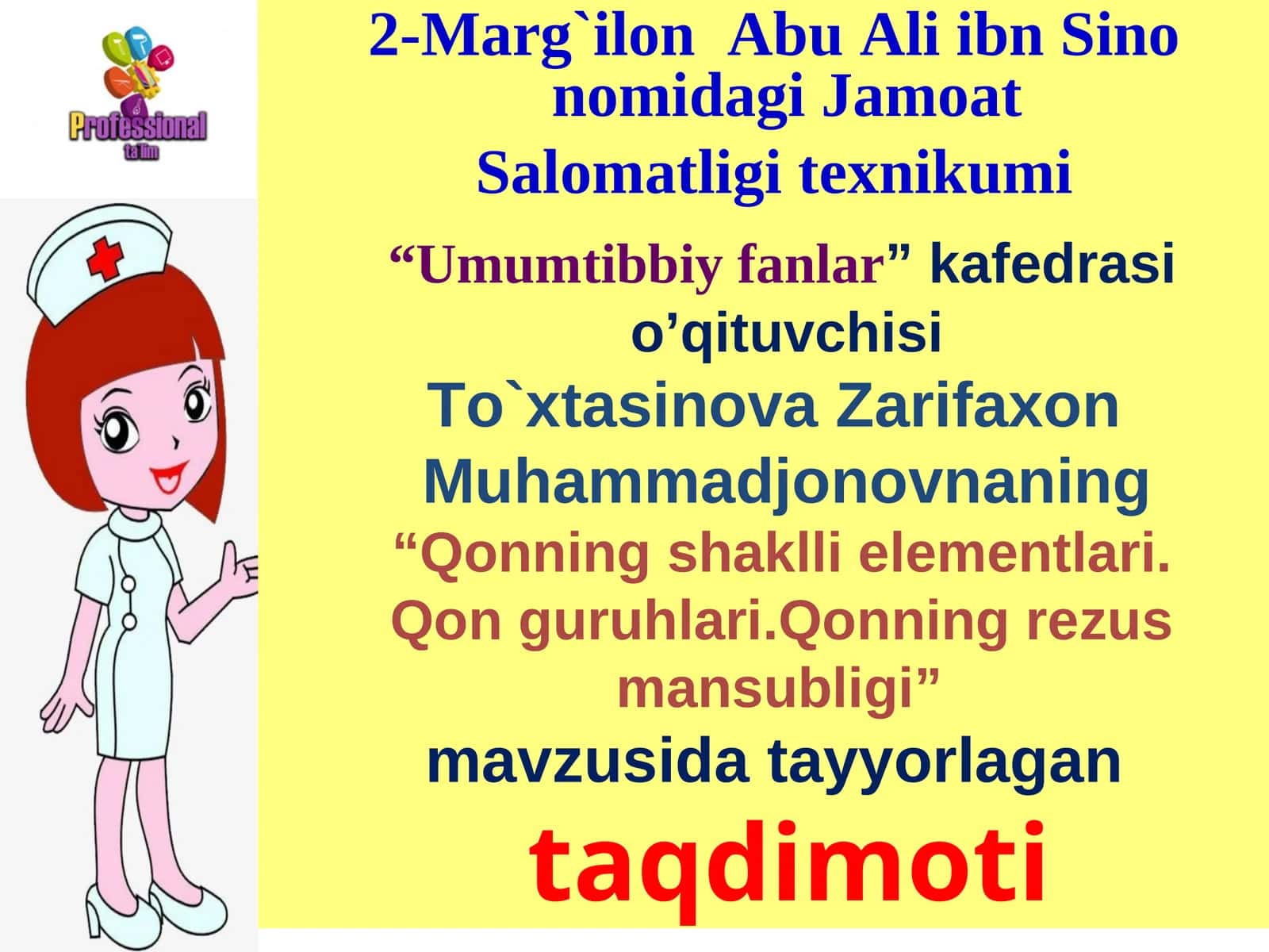 Qonning shaklli elementlari. Qon guruhlari.Qonning rezus mansubligi