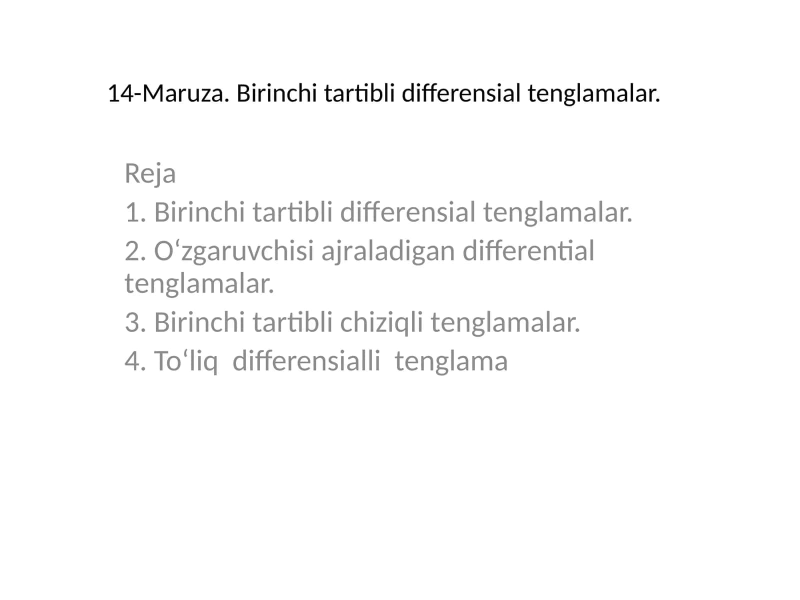 14-Maruza. Birinchi tartibli differensial tenglamalar