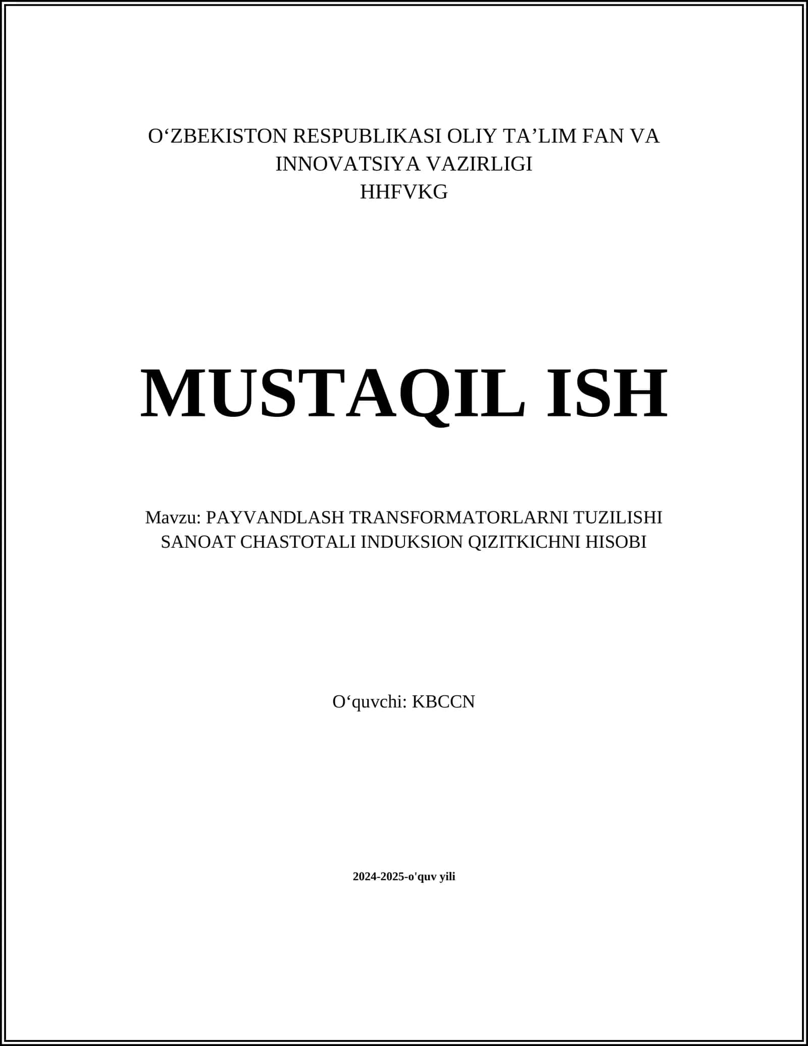 PAYVANDLASH TRANSFORMATORLARNI TUZILISHI SANOAT CHASTOTALI INDUKSION QIZITKICHNI HISOBI