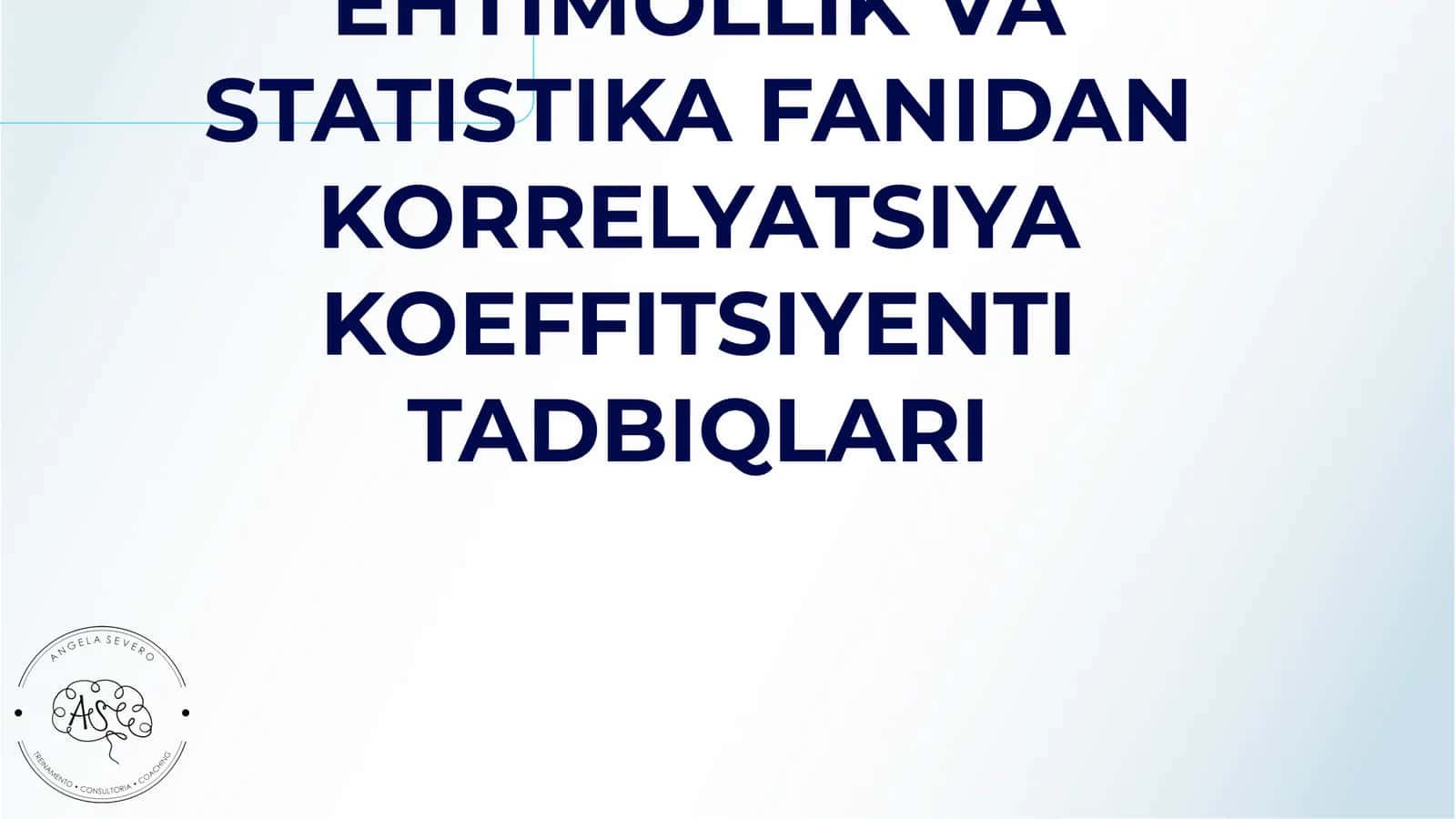 EHTIMOLLIK VA STATISTIKA FANIDAN KORRELYATSIYA KOEFFITSIYENTI TADBIQLARI