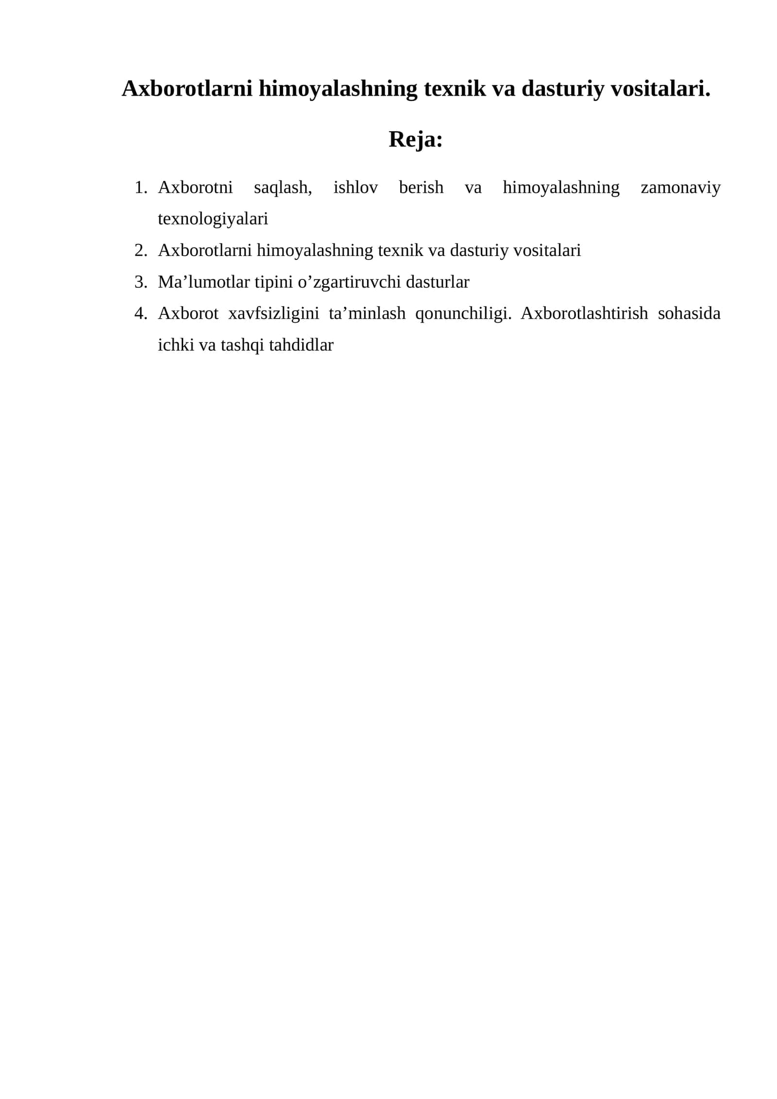 Axborotlarni himoyalashning texnik va dasturiy vositalari