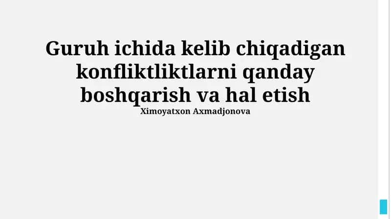 Mojarolarni samarali hal qilish usullari