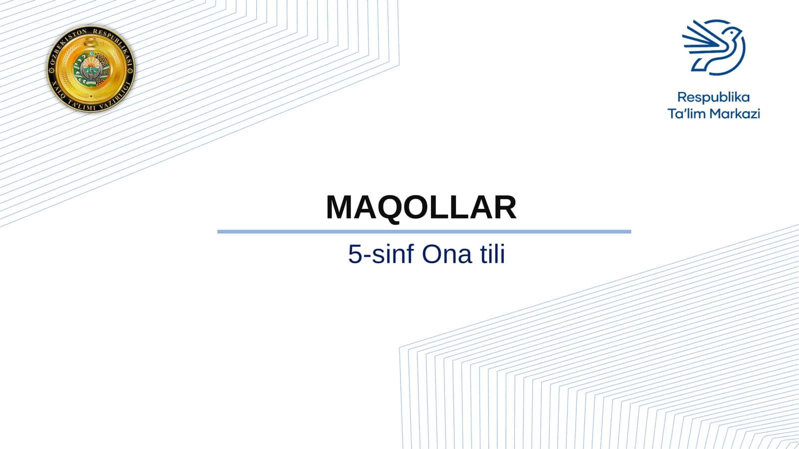 5-sinf Ona tili fanidan Maqollar mavzusida dars ishlanma