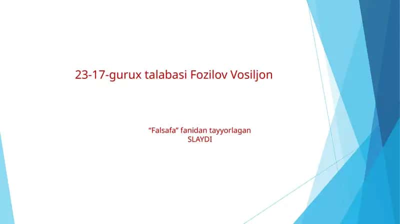 Falsafa fanidan tayyorlagan SLAYD
