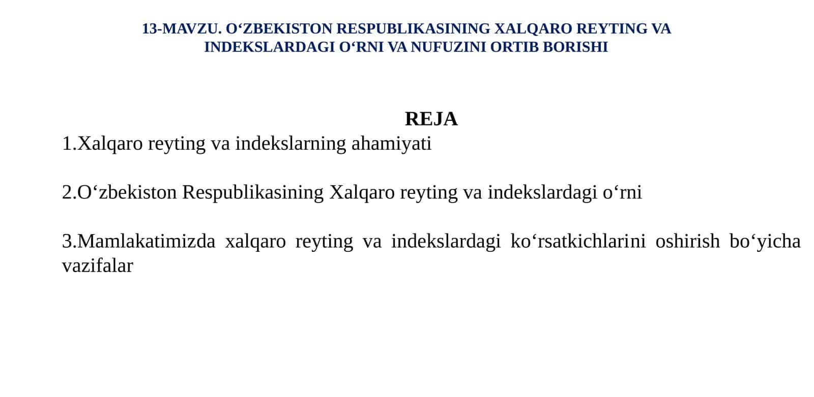 O‘ZBEKISTON RESPUBLIKASINING XALQARO REYTING VA INDEKSLARDAGI O‘RNI VA NUFUZINI ORTIB BORISHI