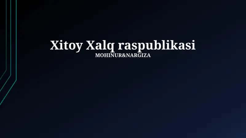 Xitoy Xalq Respublikasi: Tarix va Rivojlanish