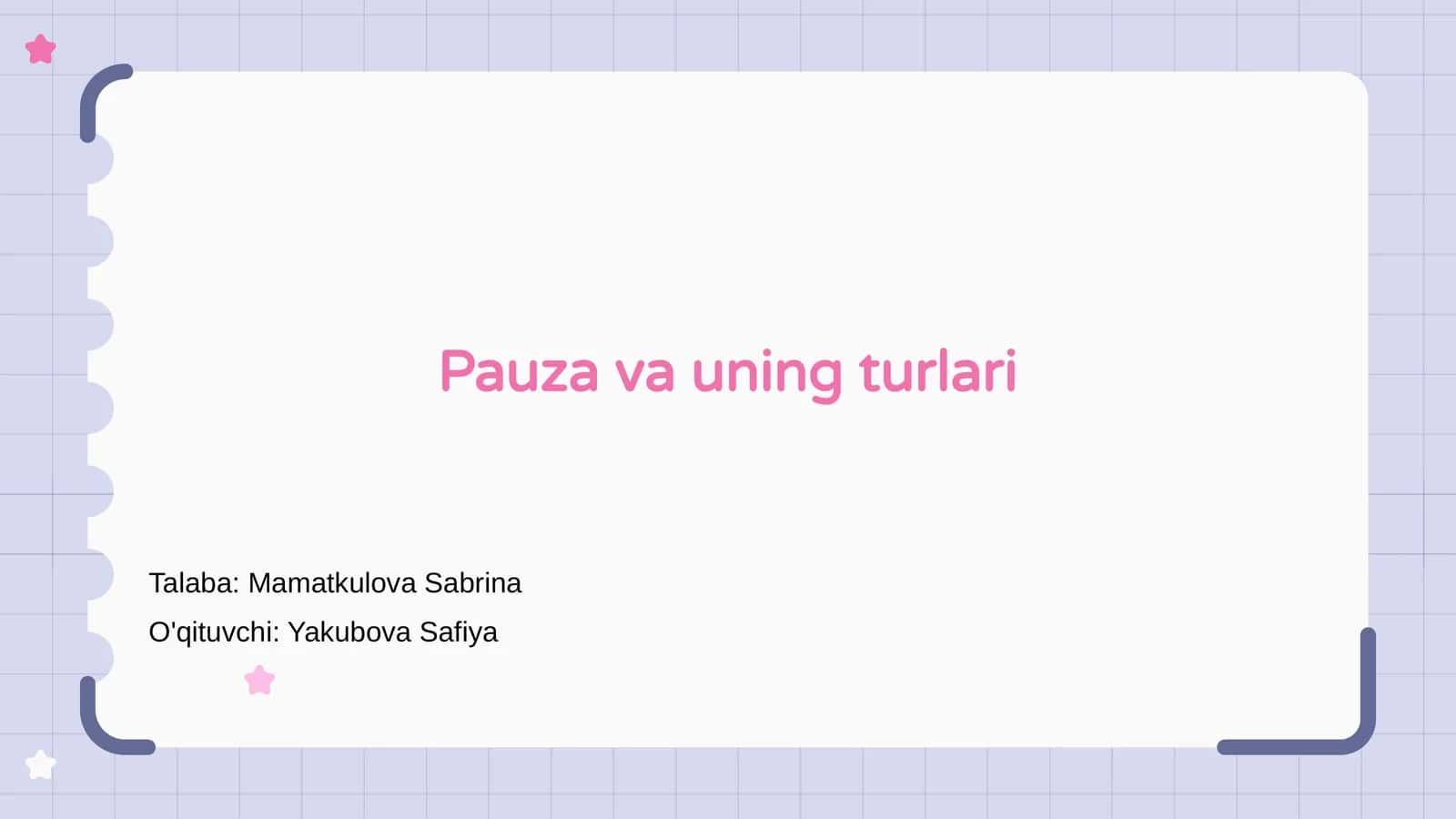 Pauza va uning turlari