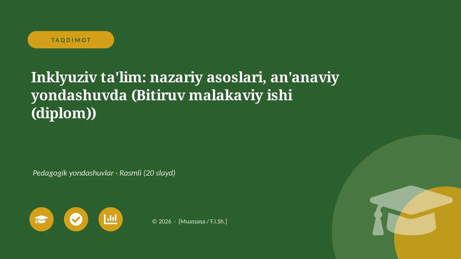 Inklyuziv ta'lim: nazariy asoslari, an'anaviy yondashuvda (Bitiruv malakaviy ishi (diplom))