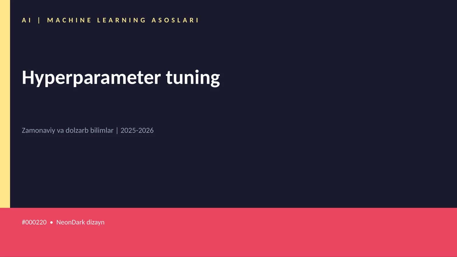 Hyperparameter tuning