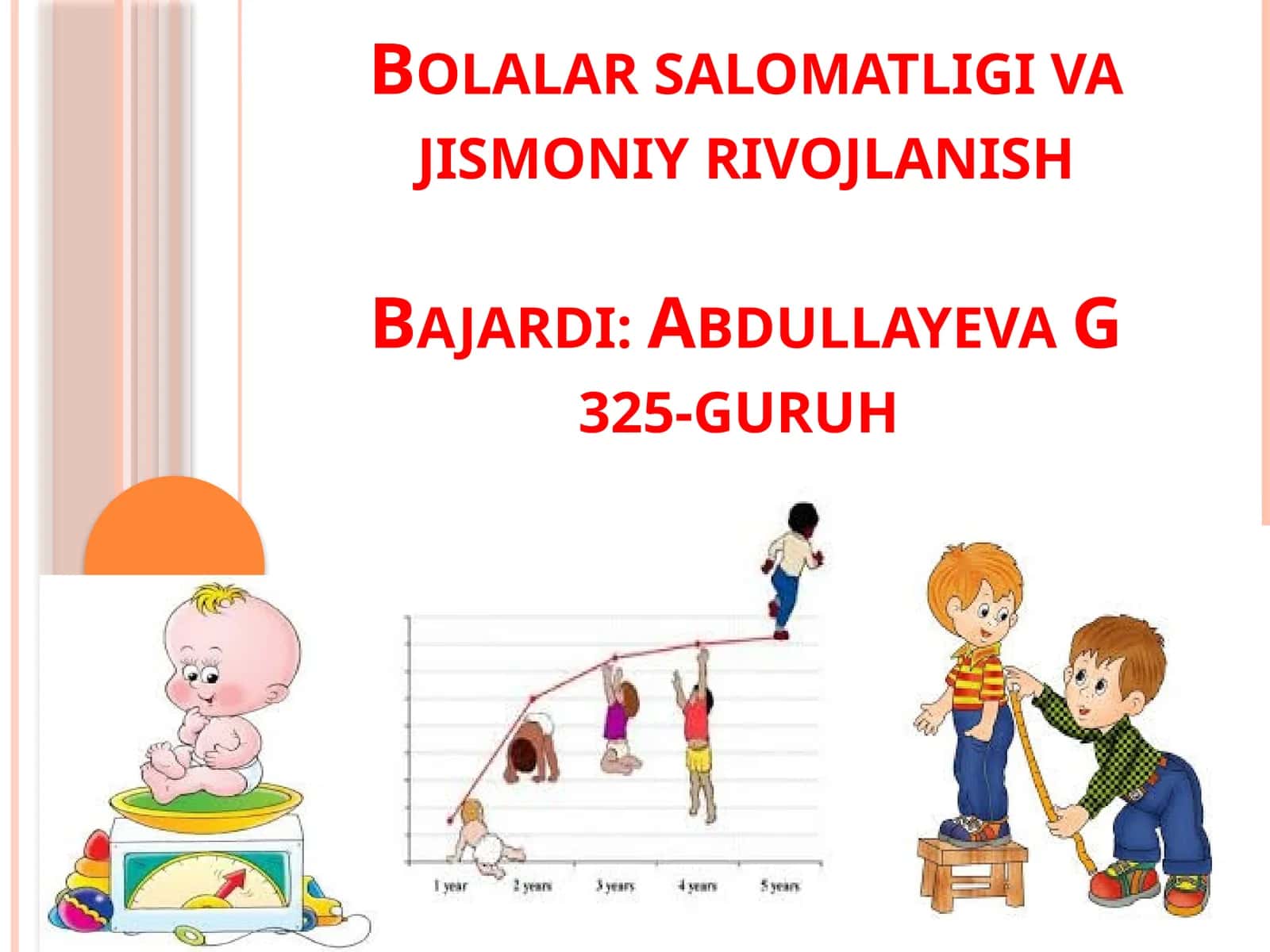 Bolalar salomatligi va jismoniy rivojlanish.