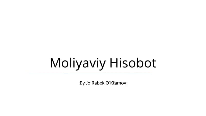 Moliyaviy Hisobot