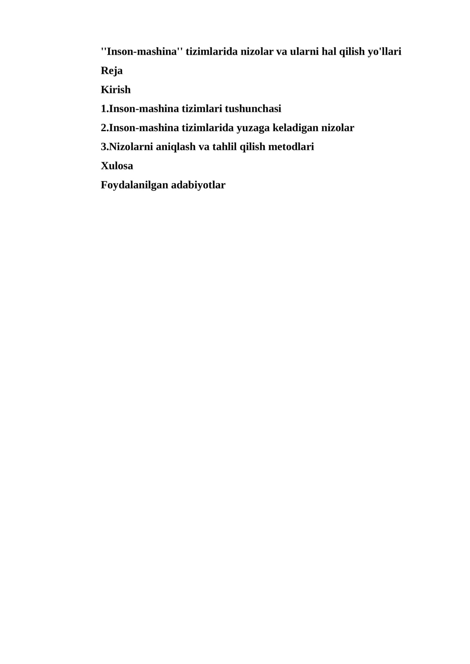 Inson-mashina tizimlarida nizolar va ularni hal qilish yo'llari