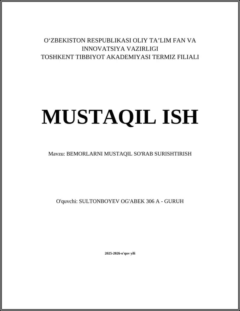 Bemorlarni mustaqil so'rab-surishtirish