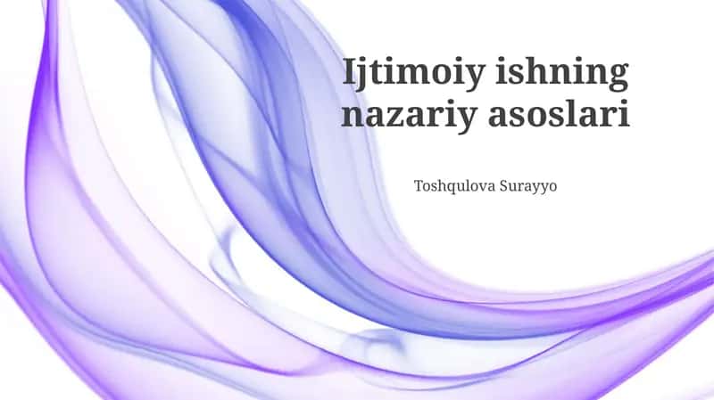 Ijtimoiy ishning nazariy asoslari