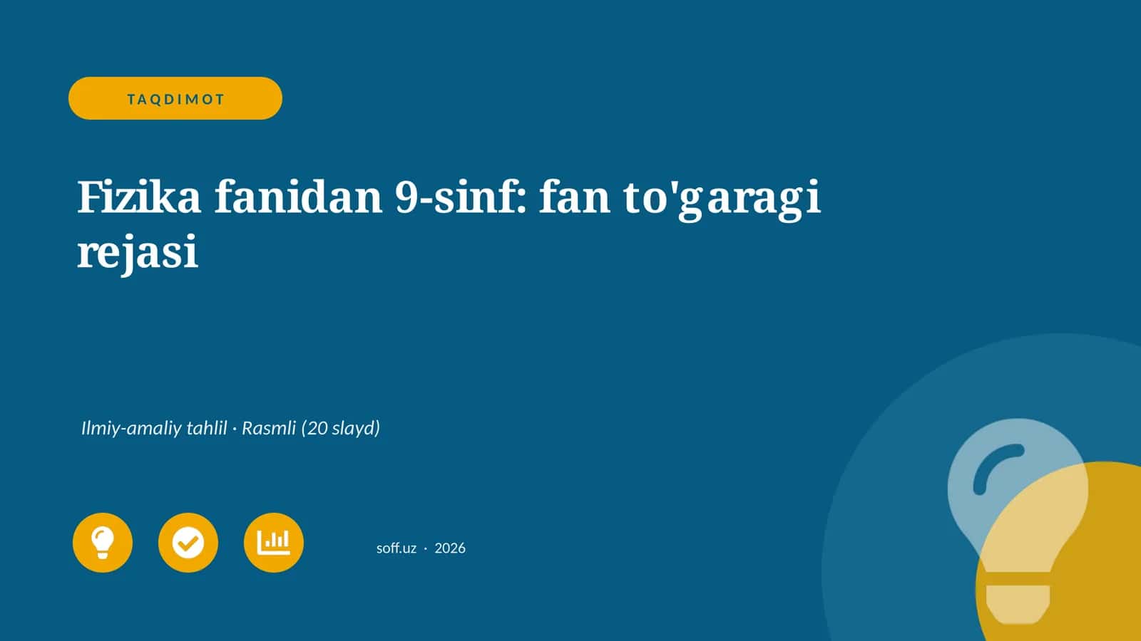 Fizika fanidan 9-sinf: fan to'garagi rejasi