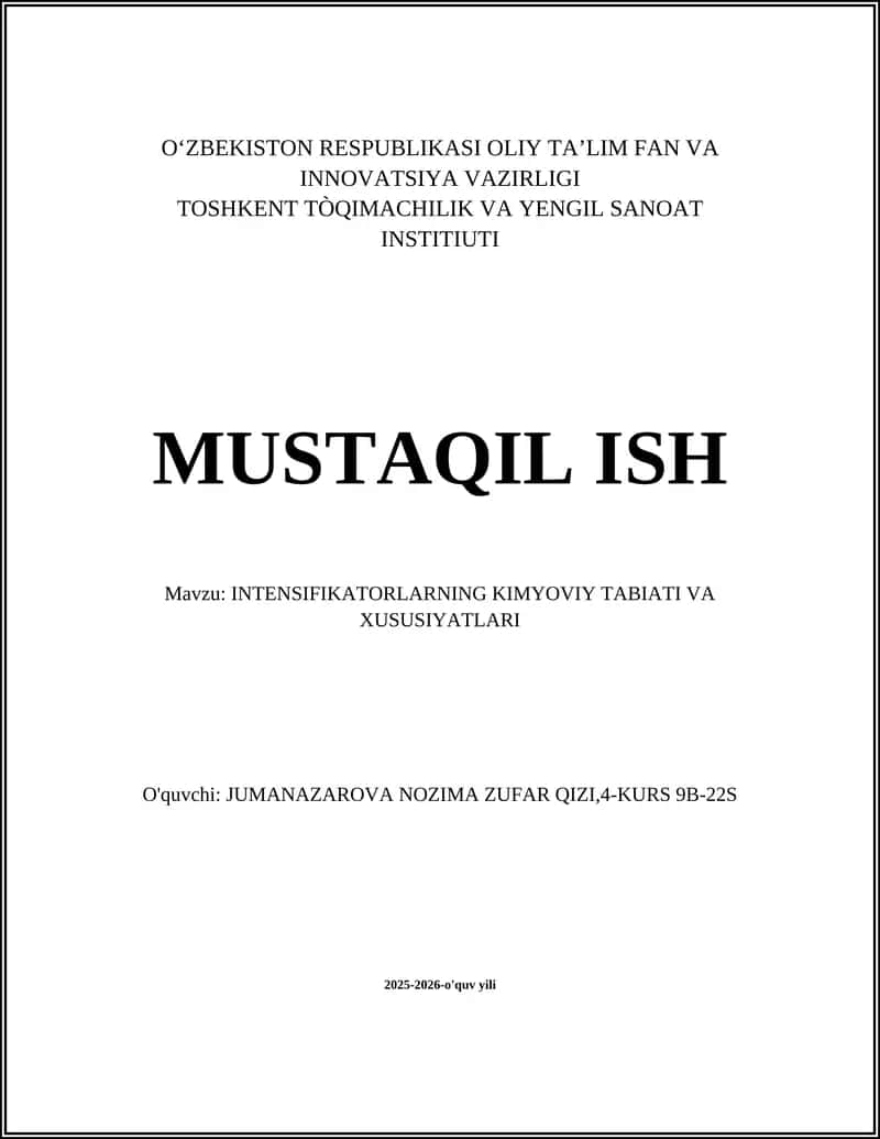 INTENSIFIKATORLARNING KIMYOVIY TABIATI VA XUSUSIYATLARI