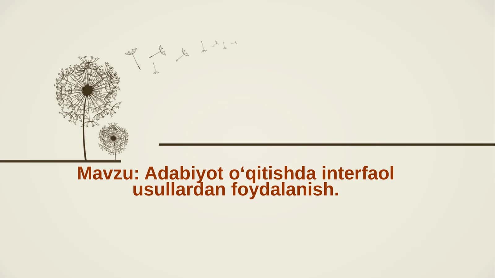 Adabiyot oʻqitishda interfaol usullardan foydalanish.